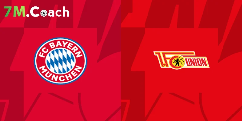 Thông tin trận đấu Bayern Munich vs Union Berlin